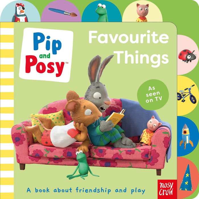 Pip and Posy: Favourite Things by Pip and Posy - Board Book cover
