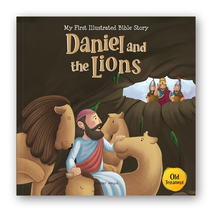 My First Illustrated Bible Story: Daniel and the Lions (My First Bible Stories) by Wonder House Books - Paperback cover
