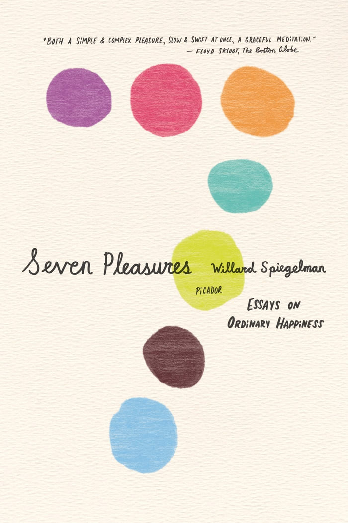 Seven Pleasures by Willard Spiegelman - Paperback cover