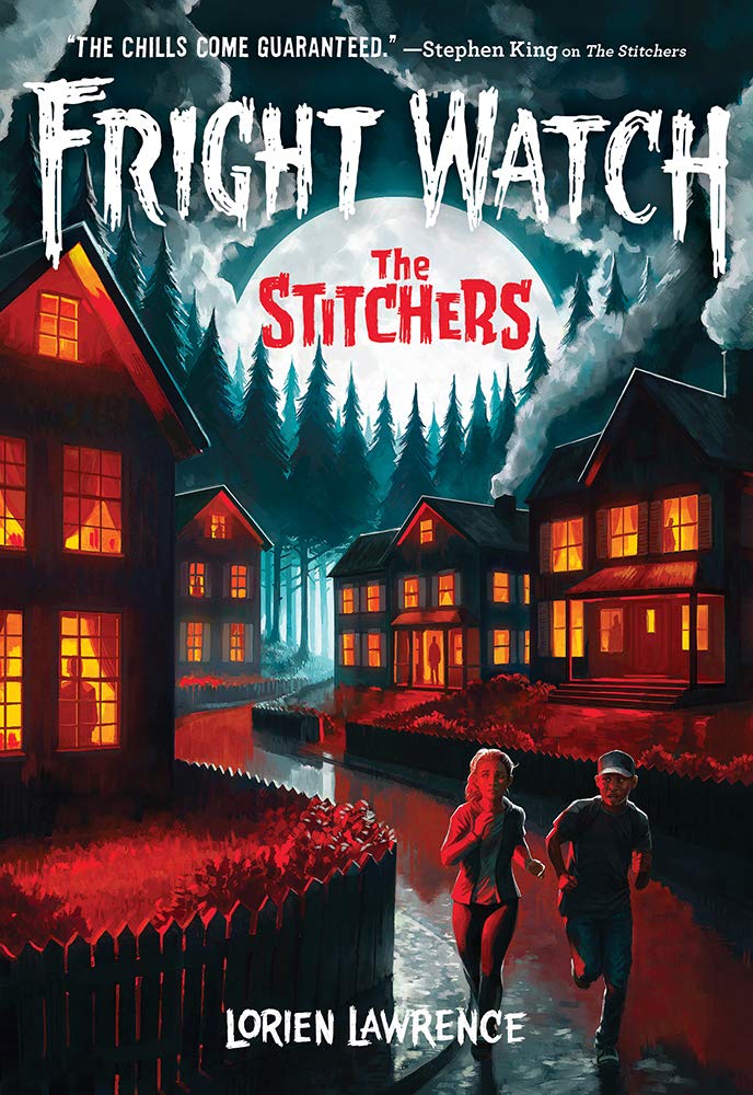 The Stitchers (Fright Watch #1) by Lorien Lawrence - Paperback cover