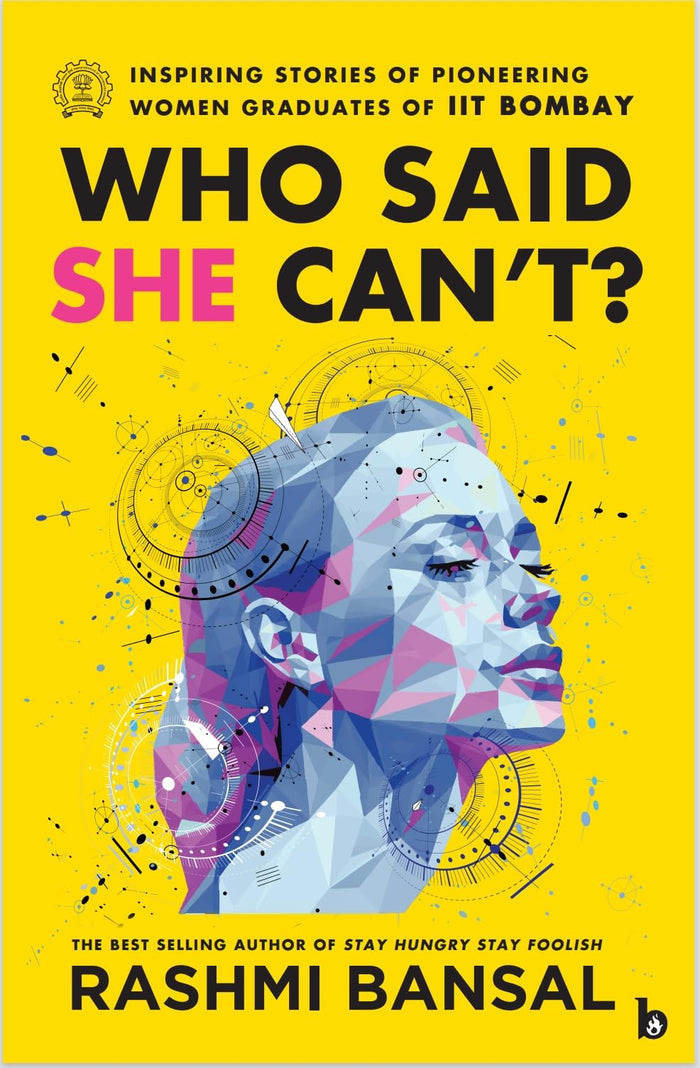Who Said She Can't ? by Rashmi Bansal - Paperback cover