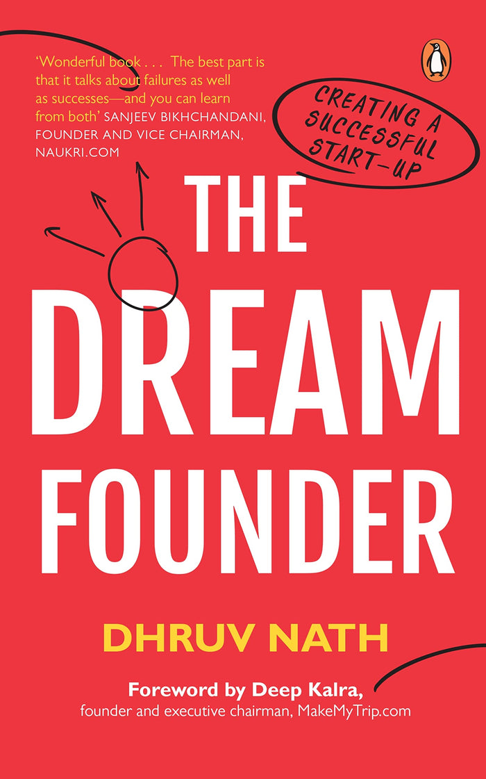 The DREAM Founder: Creating a Successful Start-up by Dhruv Nath - Paperback cover