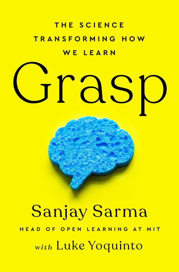 Grasp: The Science Transforming How We Learn by Luke Yoquinto - Hardcover cover