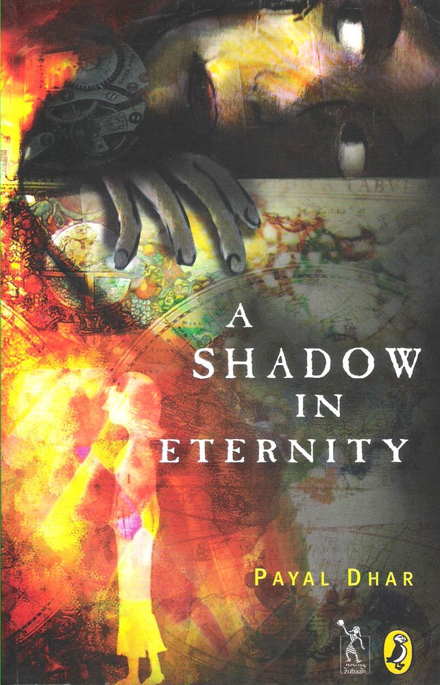 A Shadow in Eternity by Payal Dhar - Paperback cover