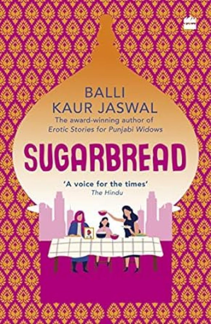 Sugarbread by Balli Kaur Jaswal - Paperback cover