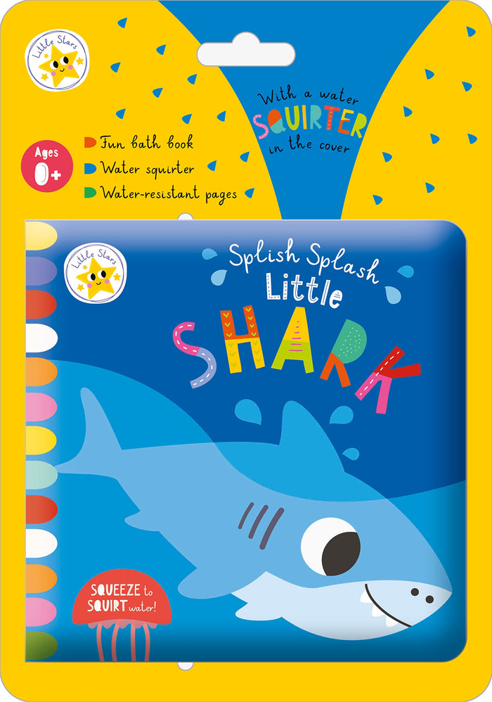 Splish Splash Little Shark by Christie Hainsby Cara Jenkins - Bath Book cover