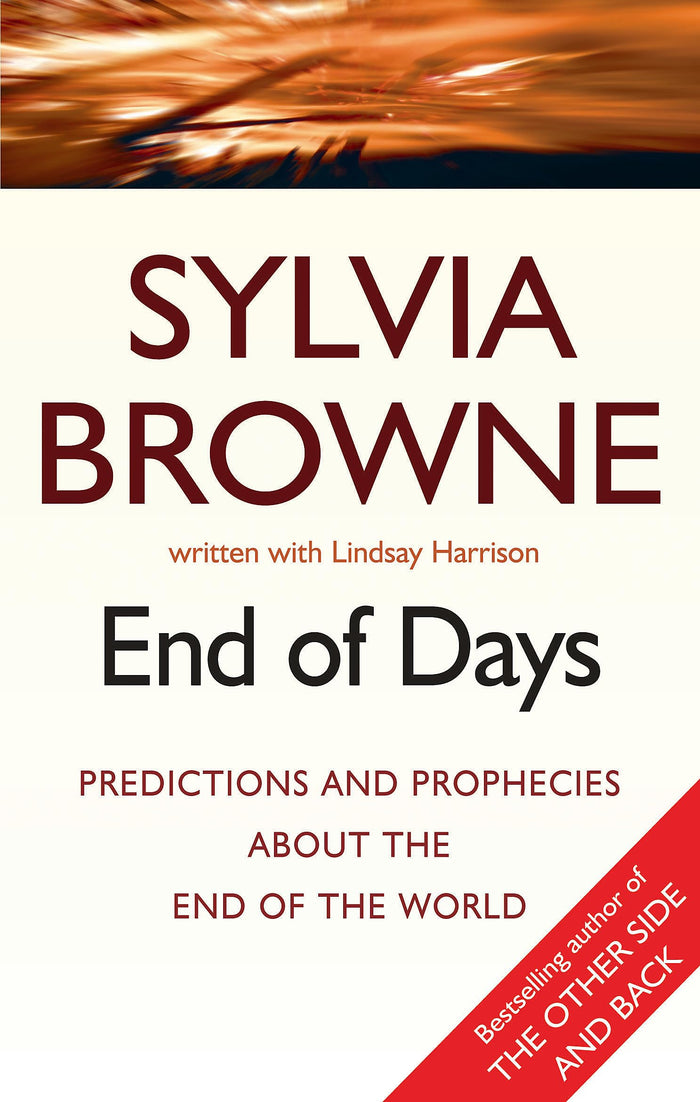 End of Days: Predictions and Prophecies about the End of the World by Sylvia Browne - Paperback cover