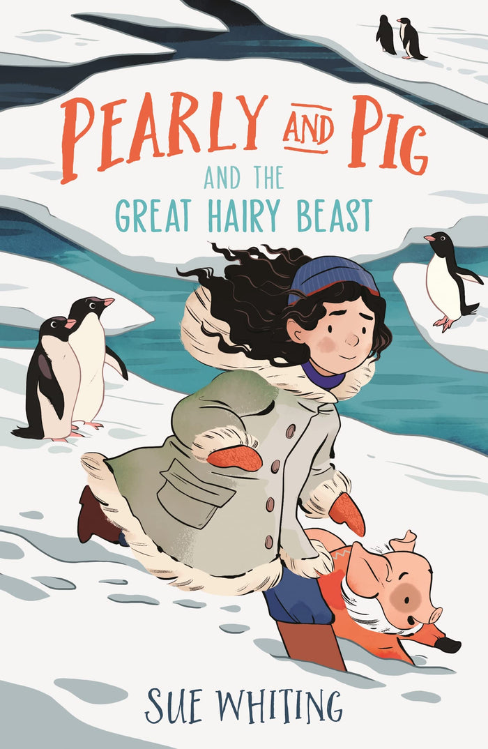 Pearly and Pig and the Great Hairy Beast by Sue Whiting - Paperback cover