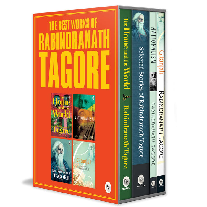 The Best Works of Rabindranath Tagore Boxed Set (): Gitanjali / Nationalism / Selected Short Stories / the Home and the World by Rabindranath Tagore - Paperback cover