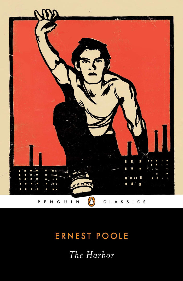 The Harbor (Penguin Classics) by Ernest Poole - Paperback cover