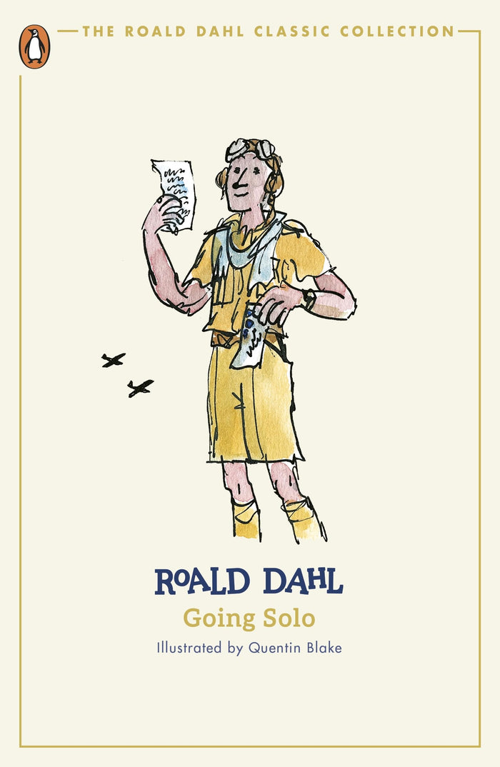 Going Solo (The Roald Dahl Classic Collection) by Roald Dahl - Paperback cover