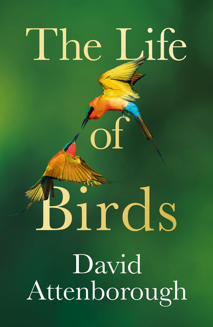 The Life of Birds by David Attenborough - Paperback cover