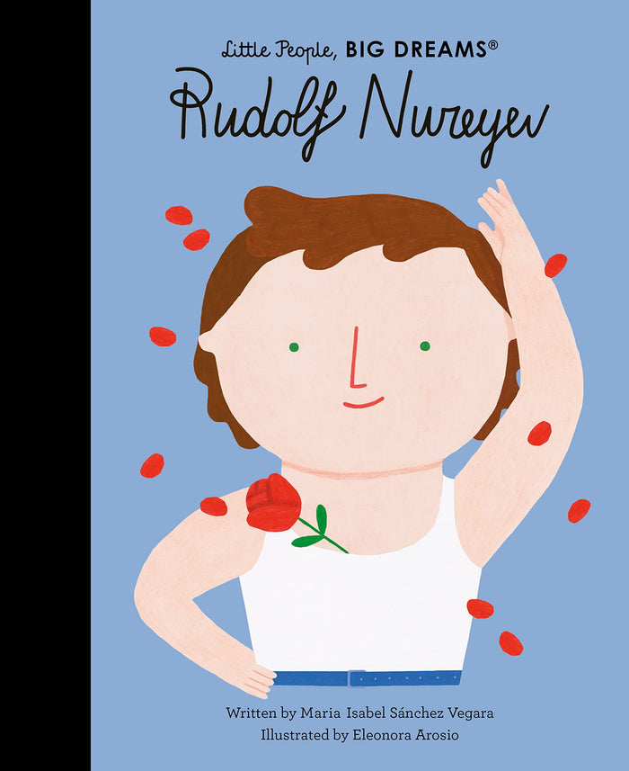 Rudolf Nureyev (Little People, BIG DREAMS) by Maria Isabel Sanchez Vegara - Hardcover cover