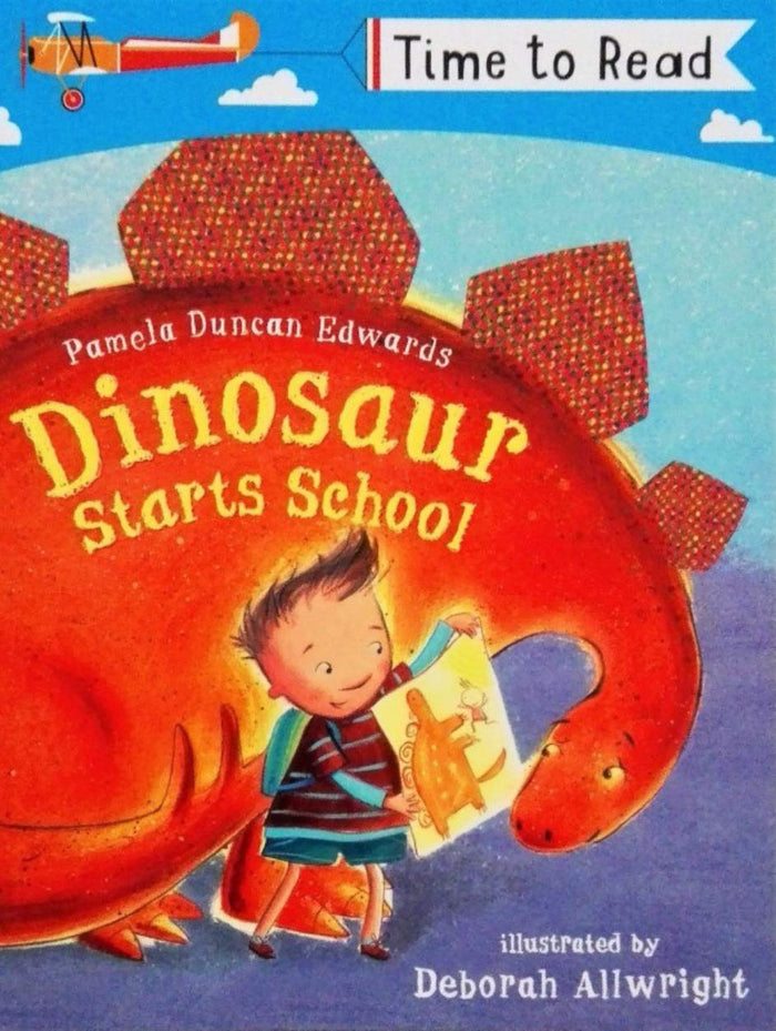 Time to Read: Dinosaur Starts School by Pamela Duncan and Edwards - Paperback cover