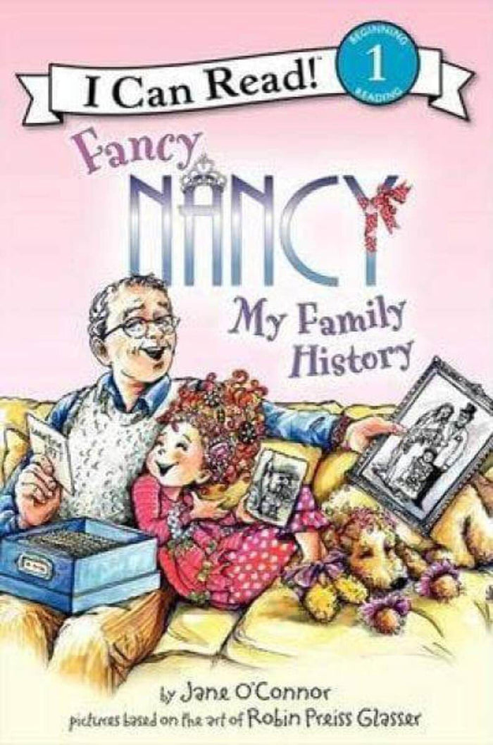 Fancy Nancy: My Family History (I Can Read Level 1) by Jane O'Connor - Paperback cover