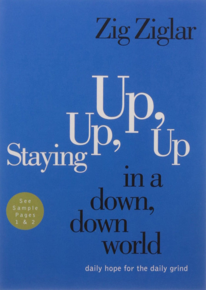 Staying up up up in a Down Down World by Zig Ziglar - Paperback cover