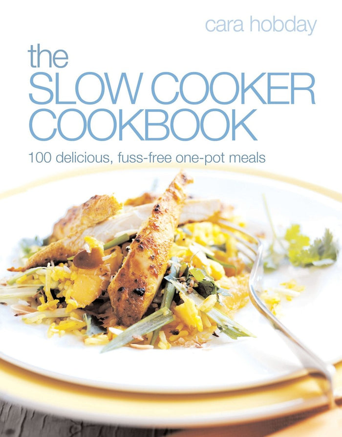 The Ultimate Slow Cooker Cookbook by Cara Hobday - Paperback cover