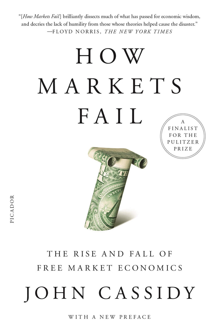 How Markets Fail by John Cassidy - Paperback cover