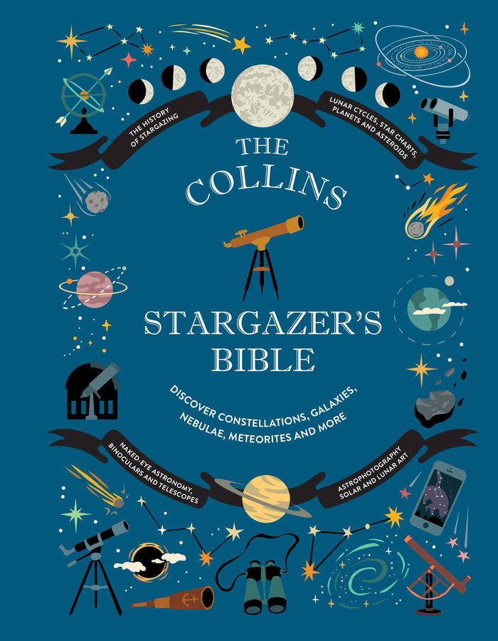 William Collins Collins Stargazers Bible Your Illustrated Companion to the Night Sky. by Rachel Federman - Hardcover cover