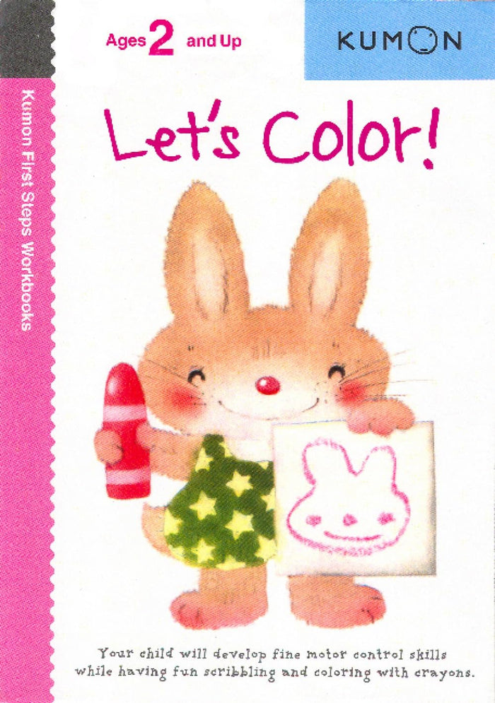 Let's Color! (Kumon First Step Workbooks) by Kumon Publishing - Paperback cover