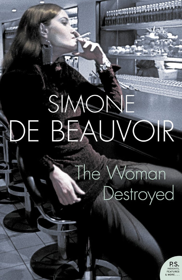 The Woman Destroyed by Simone de Beauvoir - Paperback cover