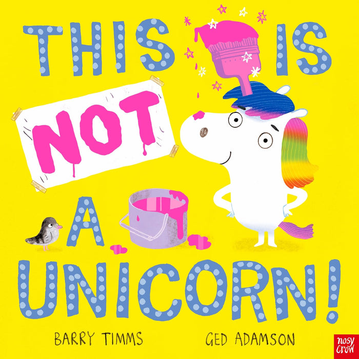 This is NOT a Unicorn by Barry Timms - Paperback cover