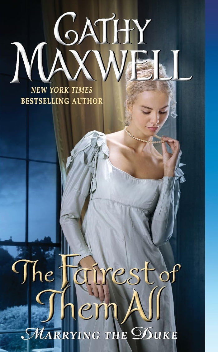 The Fairest of Them All: A Seductive Historical Romance Where a Beautiful Lady Thief Falls for the Wrong Twin (Marrying the Duke) by Cathy Maxwell - Mass Market Paperback cover