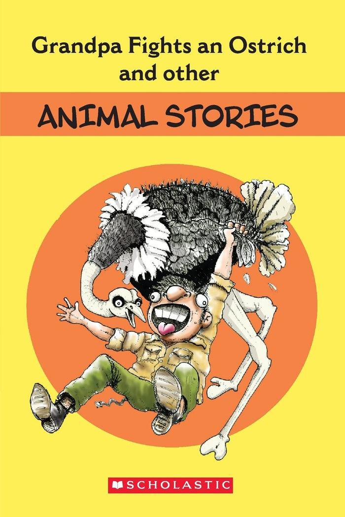 Grandpa Fights an Ostrich by Amit Vachharajani - Paperback cover