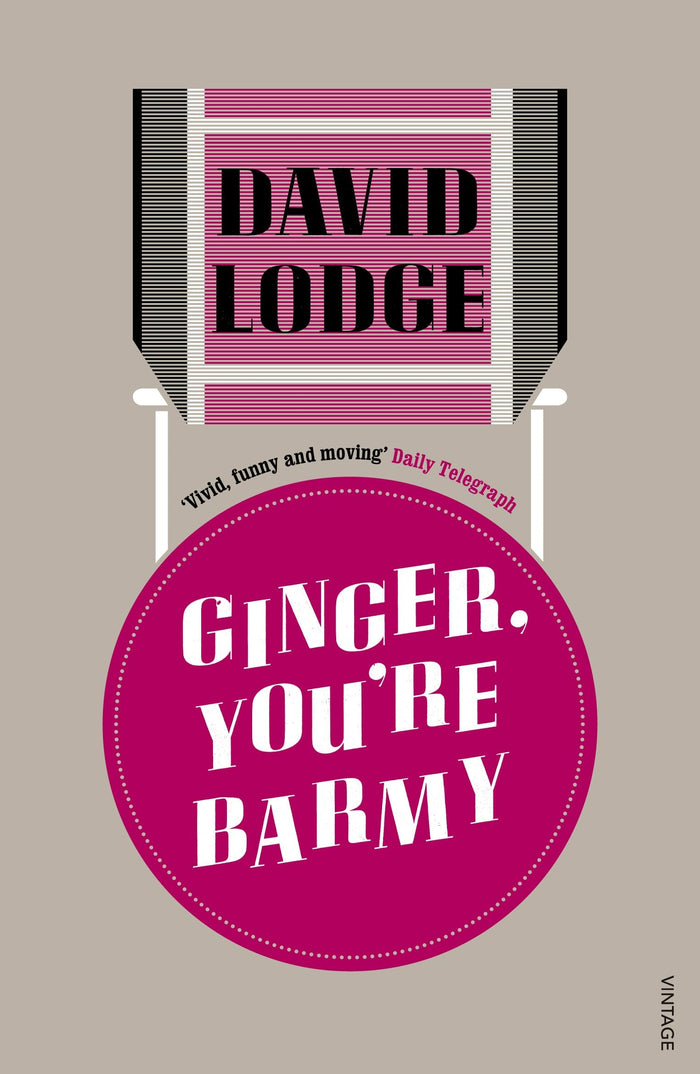 Ginger, You're Barmy by David Lodge - Paperback cover