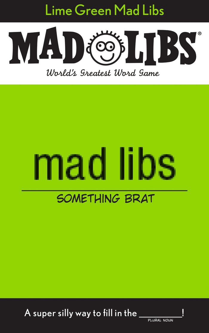 Lime Green Mad Libs: World's Greatest Word Game by Jack Monaco - Paperback cover