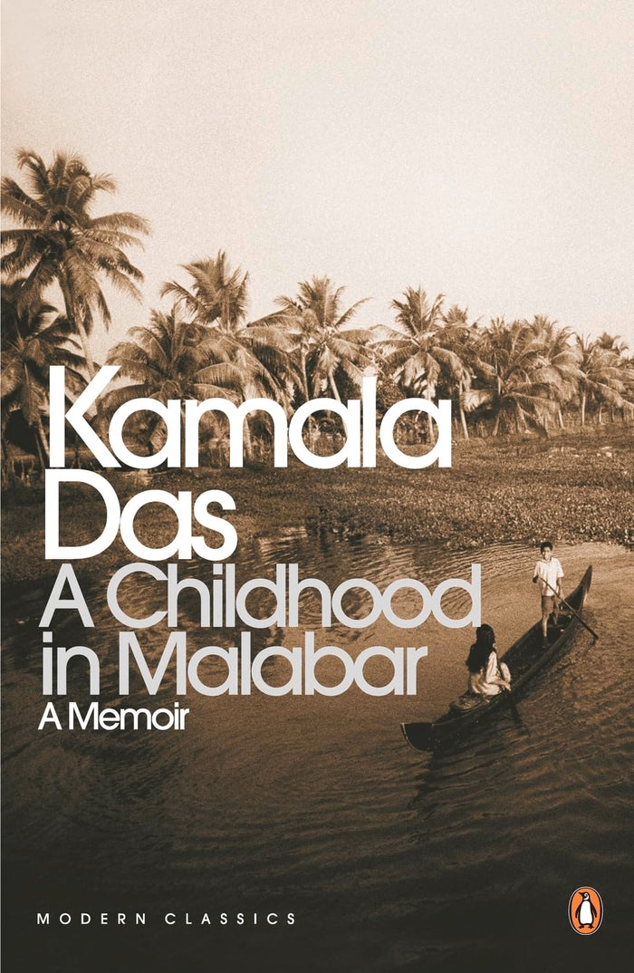 Childhood In Malabar: A Memoir by Kamala Das - Paperback cover