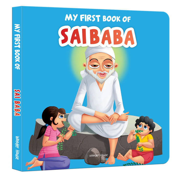 My First Book of Sai Baba (My First Books of Hindu Gods and Goddess) by Wonder House Books - Board Book cover