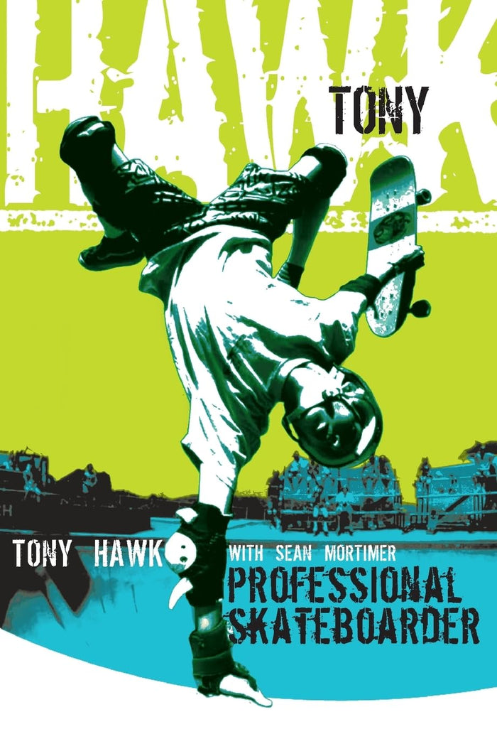 Tony Hawk: Professional Skateboarder by Sean Mortimer - Paperback cover
