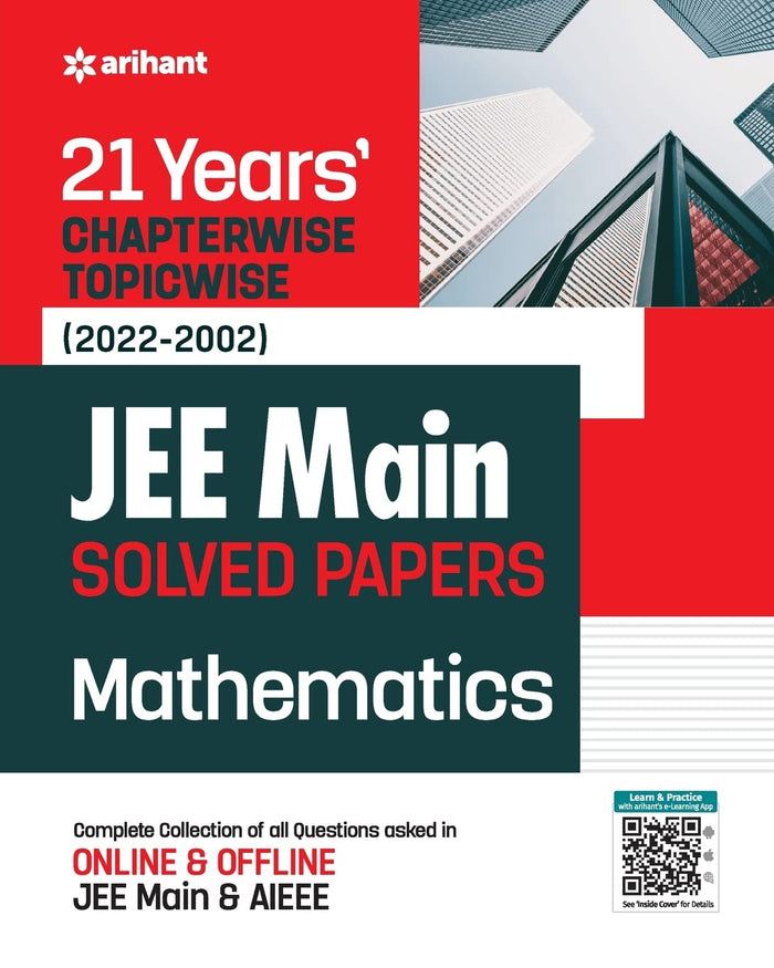21Years Chapterwise Topicwise (2022-2002) JEE Main Solved Papers Mathematics by Experts Compilation - Paperback cover