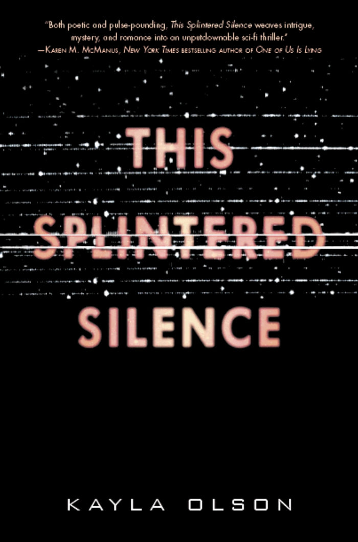 This Splintered Silence by Kayla Olson - Hardcover cover