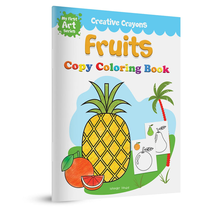 Coloring Book of Fruits: Creative Crayons Series - Crayon Copy Color Books by Wonder House Books - Paperback cover