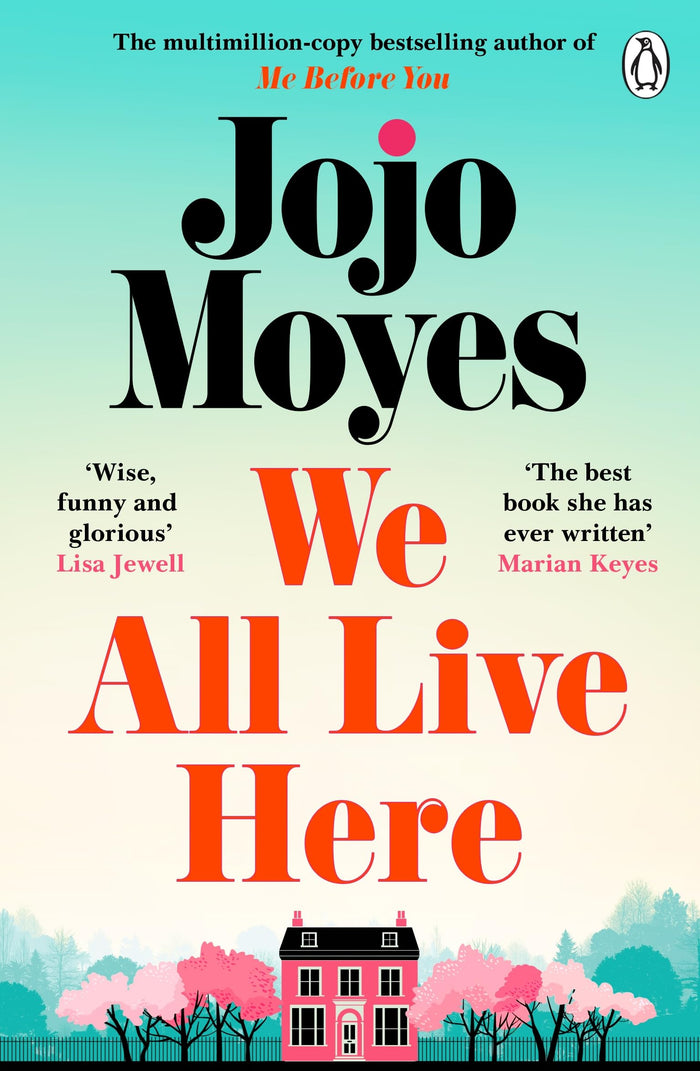 We all live here by Jojo Moyes - Paperback cover