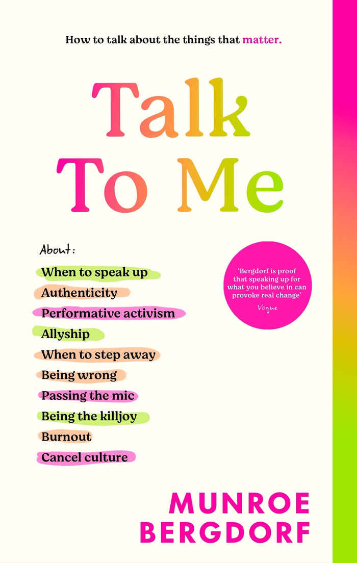 Talk To Me How to talk about the things that matter by Munroe Bergdorf - Hardcover cover
