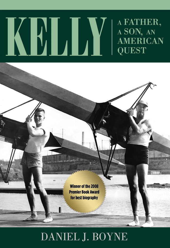 Kelly: A Father, A Son, An American Quest by Daniel Boyne - Paperback cover