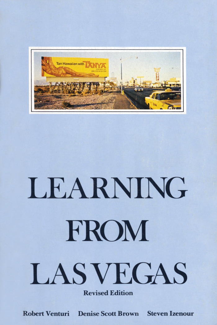 Learning from Las Vegas - Revised Edition: The Forgotten Symbolism of Architectural Form by Denise Scott Brown - Paperback cover