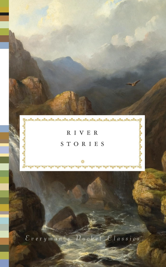 River Stories (Everyman's Library POCKET CLASSICS) - Hardcover cover
