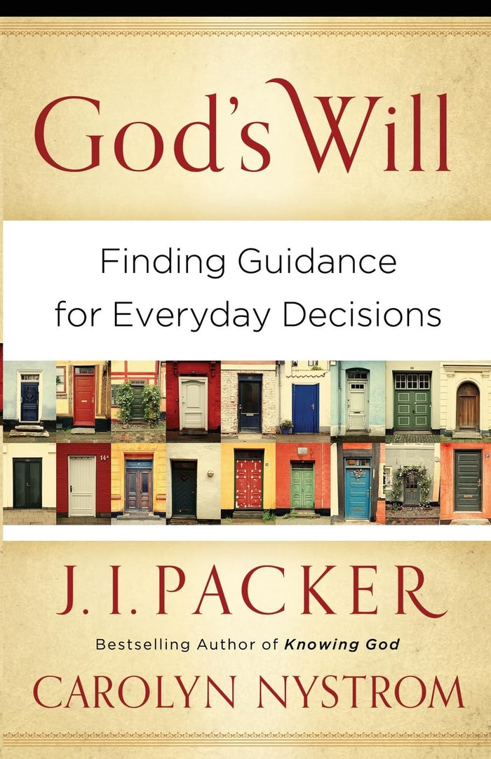 God's Will: Finding Guidance for Everyday Decisions by Carolyn Nystrom - Paperback cover
