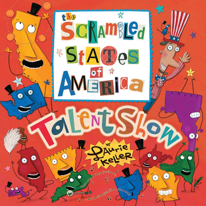 The Scrambled States of America Talent Show by Laurie Keller - Paperback cover