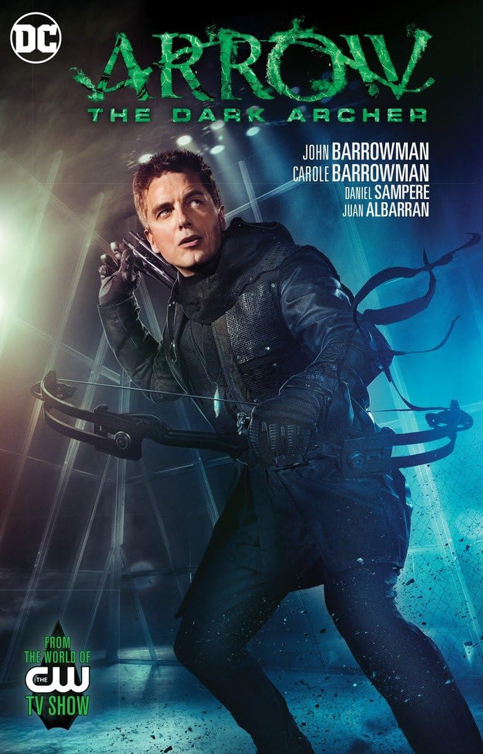 Arrow: The Dark Archer: From the World of The CW TV Show by John Barrowman - Paperback cover