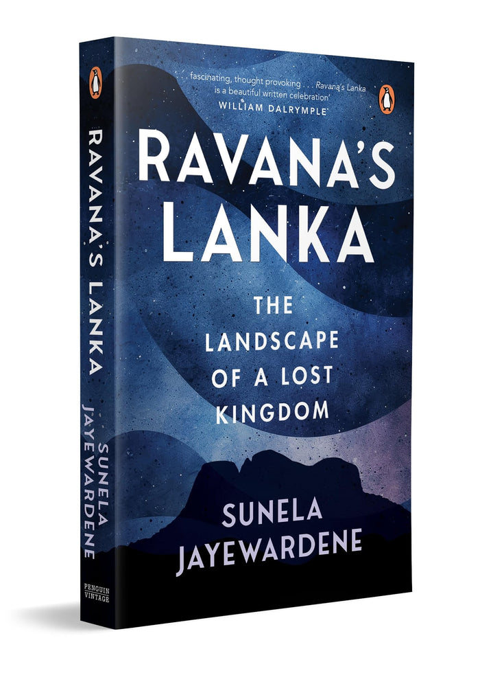 Ravana's Lanka: The Landscape of a Lost Kingdom by Sunela Jayewardene - Paperback cover
