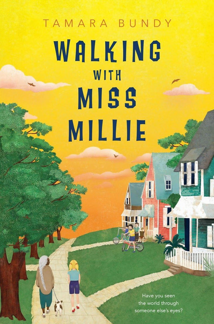Walking with Miss Millie by Tamara Bundy - Hardcover cover