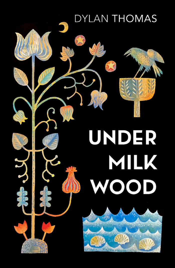 Under Milk Wood: A Play for Voices (Ex Libris Vintage Classics) by Dylan Thomas - Paperback cover