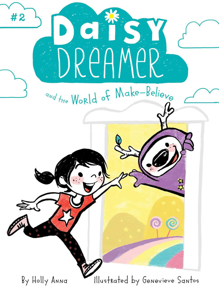 Daisy Dreamer and the World of Make-Believe by Holly Anna - Paperback cover