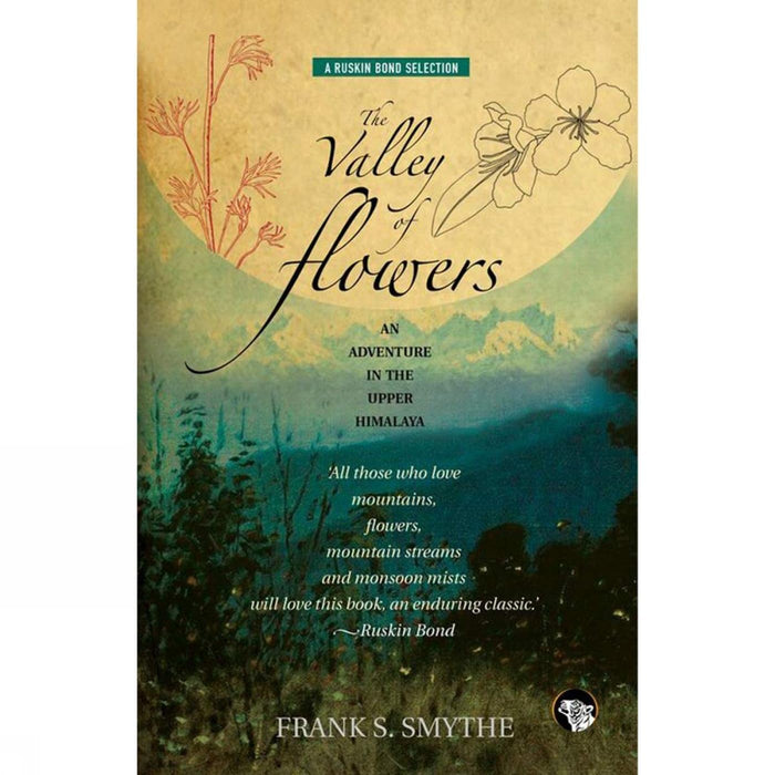 The Valley of Flowers : An Adventure in the Upper Himalaya by Frank S. Smythe - Paperback cover