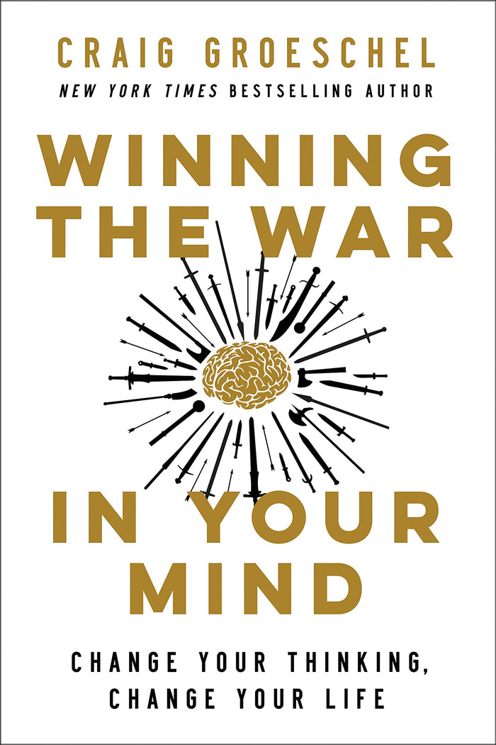 Winning the War in Your Mind by Craig Groeschel - Paperback cover
